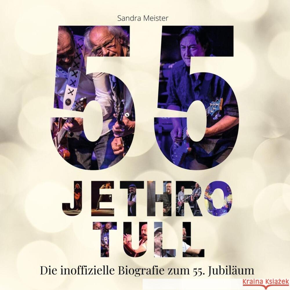 55 Jahre Jethro Tull Meister, Sandra 9783750519619