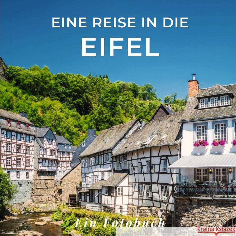 Eine Reise in die Eifel Hübsch, Bibi 9783750519701