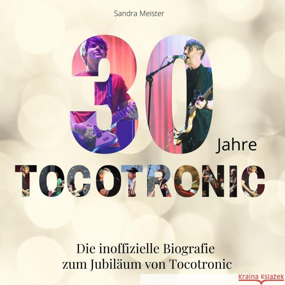 30 Jahre Tocotronic Meister, Sandra 9783750523661