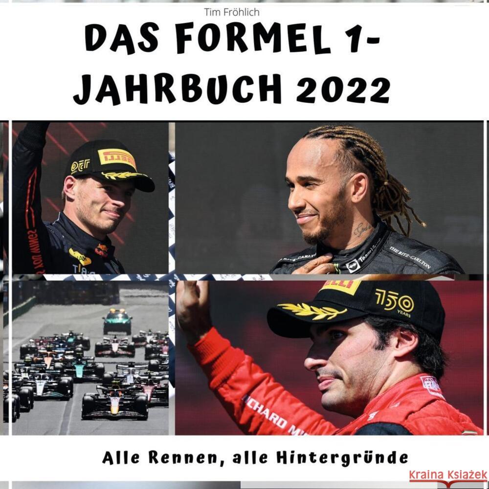 Das Formel 1 - Jahrbuch 2022 Fröhlich, Tim 9783750523715