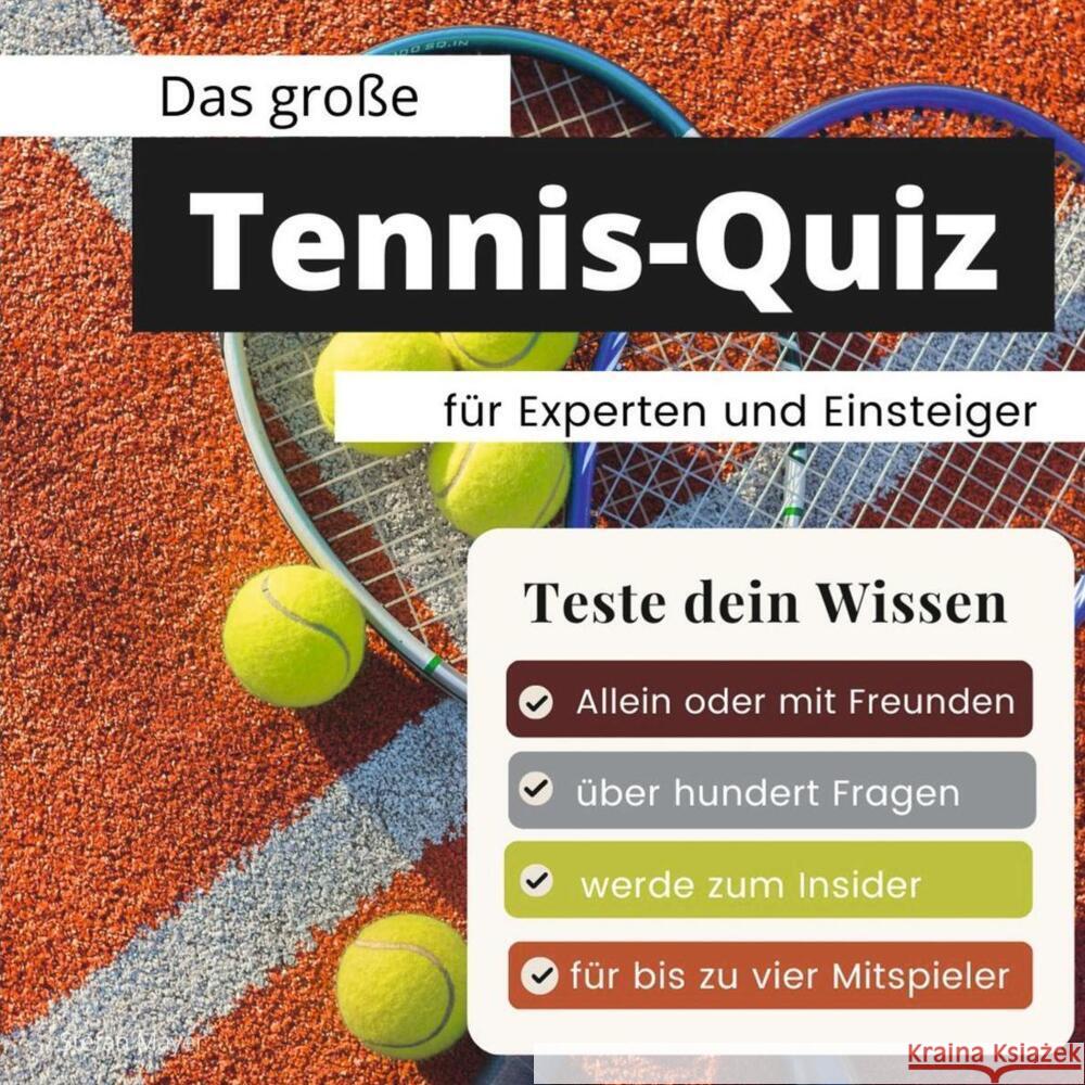 Das geniale Tennis-Quiz für Experten und Einsteiger Mayer, Stefan 9783750523913