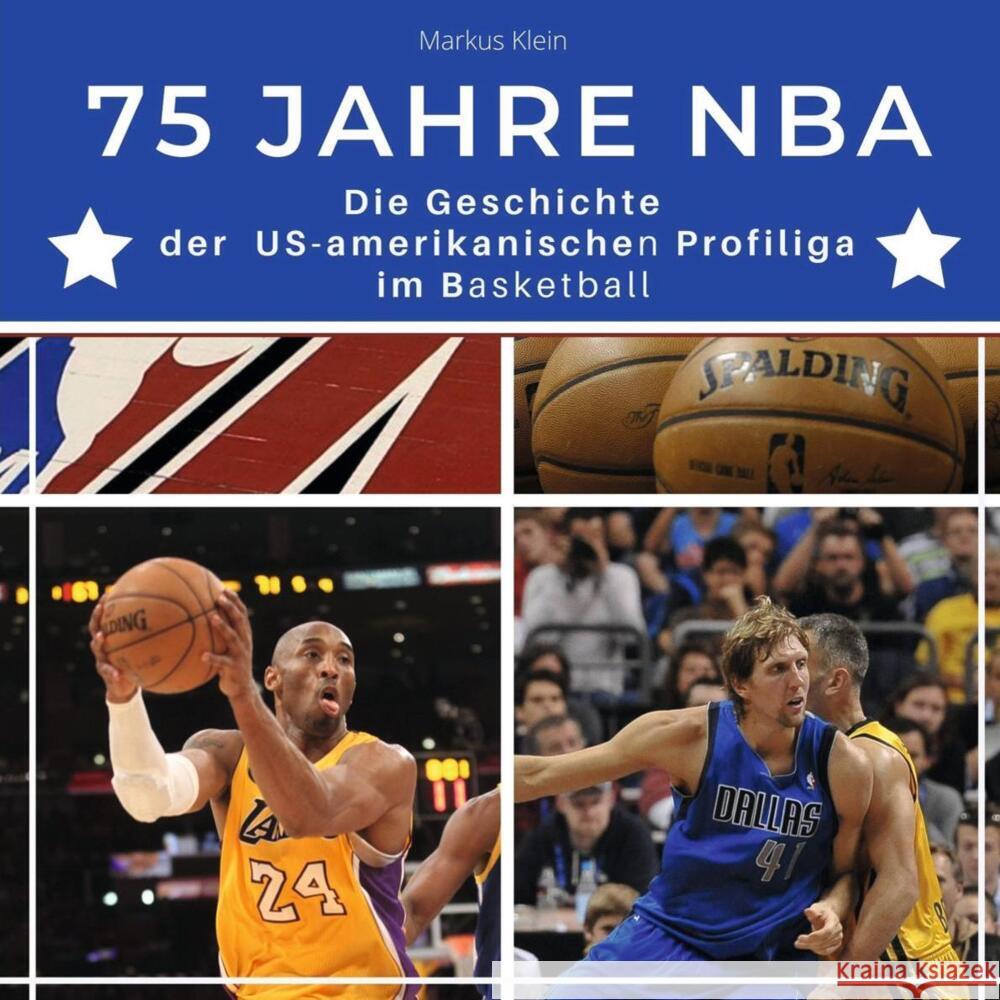 75 Jahre NBA Klein, Markus 9783750524545