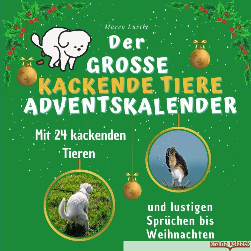 Der grosse kackende Tiere-Adventskalender Lustig, Marco 9783750525627