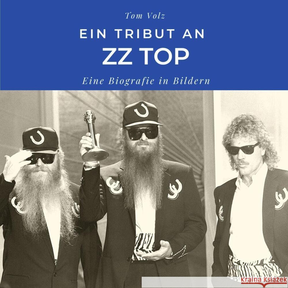 Ein Tribut an ZZ Top Fröhlich, Tim 9783750527331