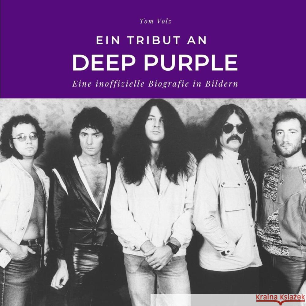 Ein Tribut an Deep Purple Volz, Tom 9783750527355