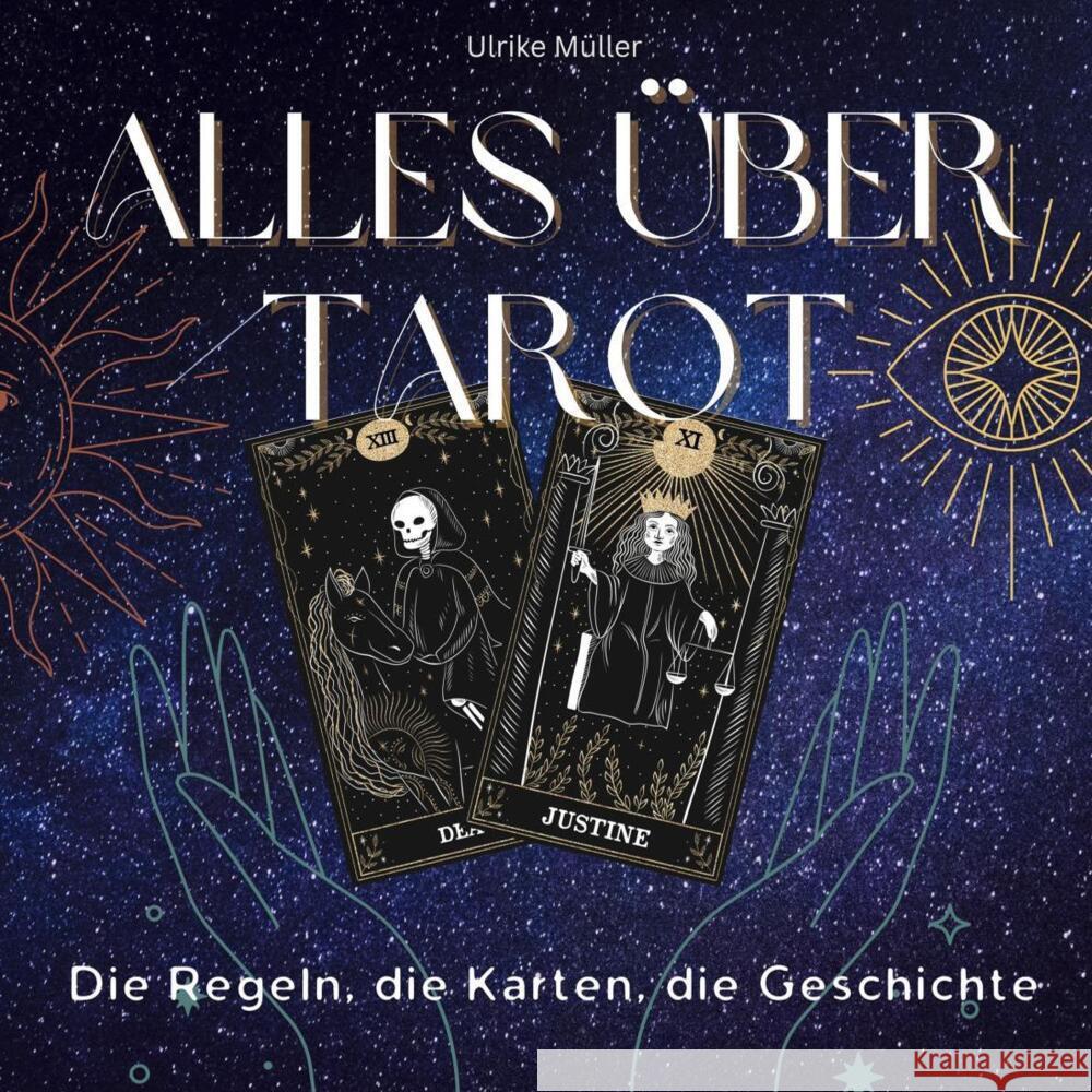 Alles über Tarot Müller, Ulrike 9783750531949