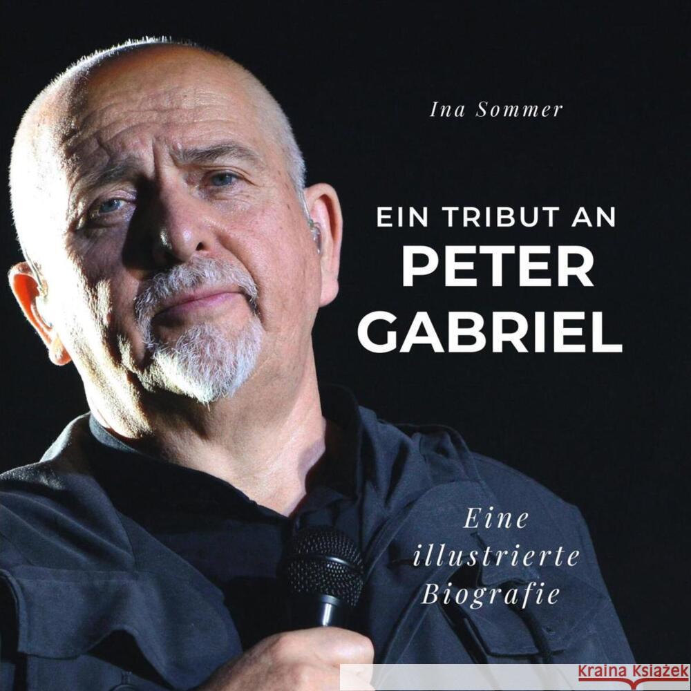 Ein Tribut an Peter Gabriel Sommer, Ina 9783750534100