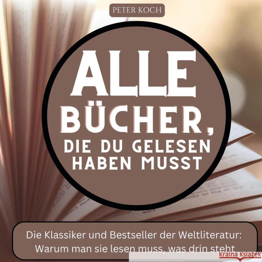 Alle Bücher, die du gelesen haben musst Koch, Peter 9783750535954 27amigos