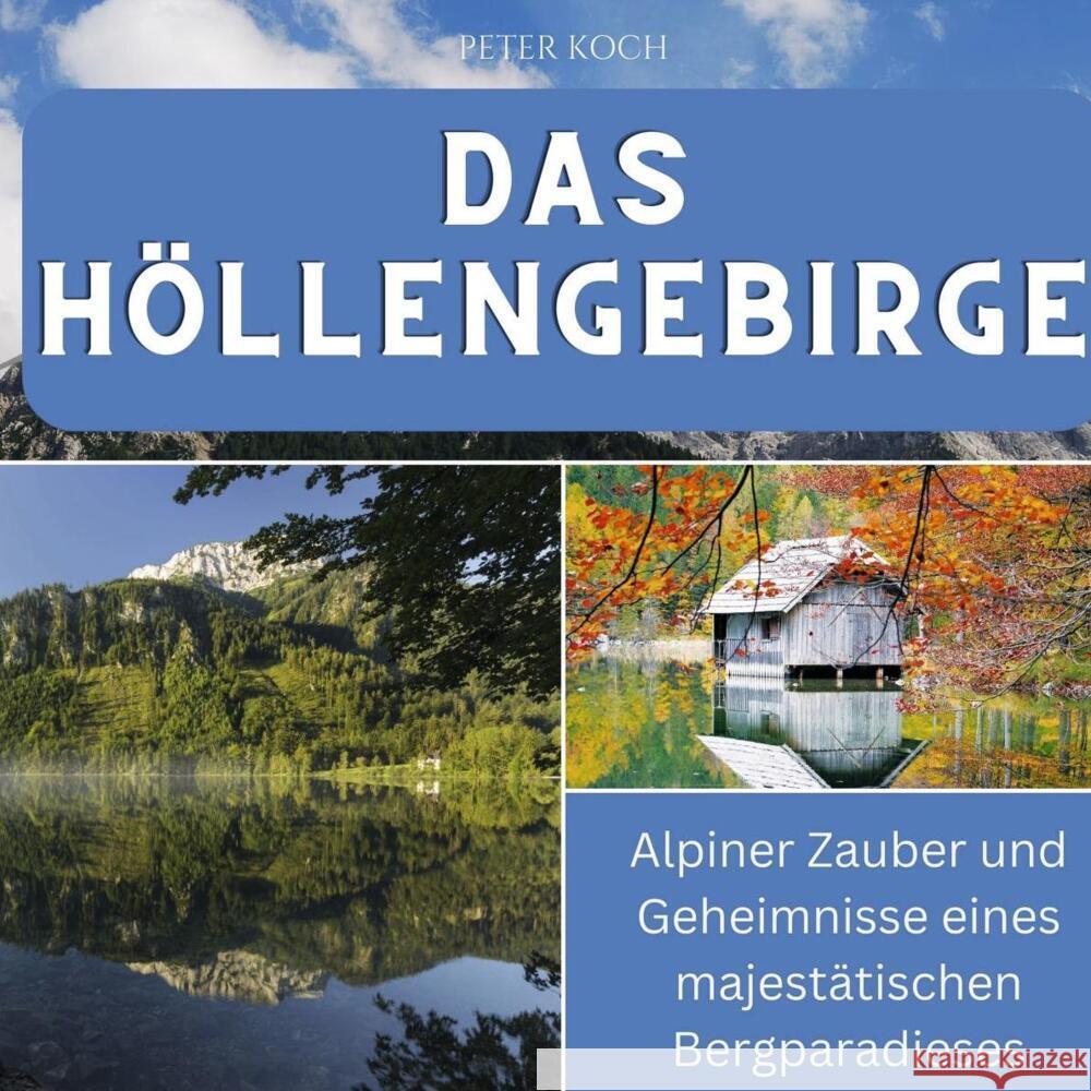 Das Höllengebirge Koch, Peter 9783750562509