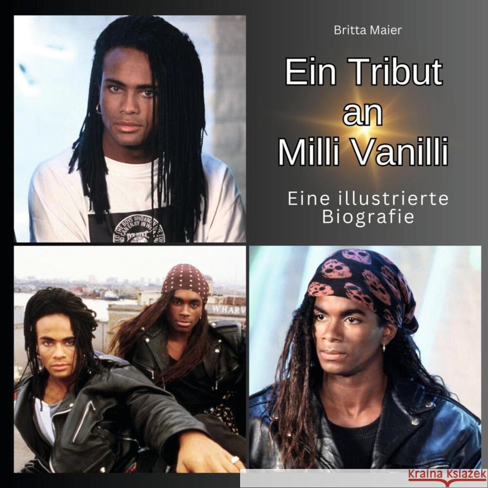 Ein Tribut an Milli Vanilli Maier, Britta 9783750564275
