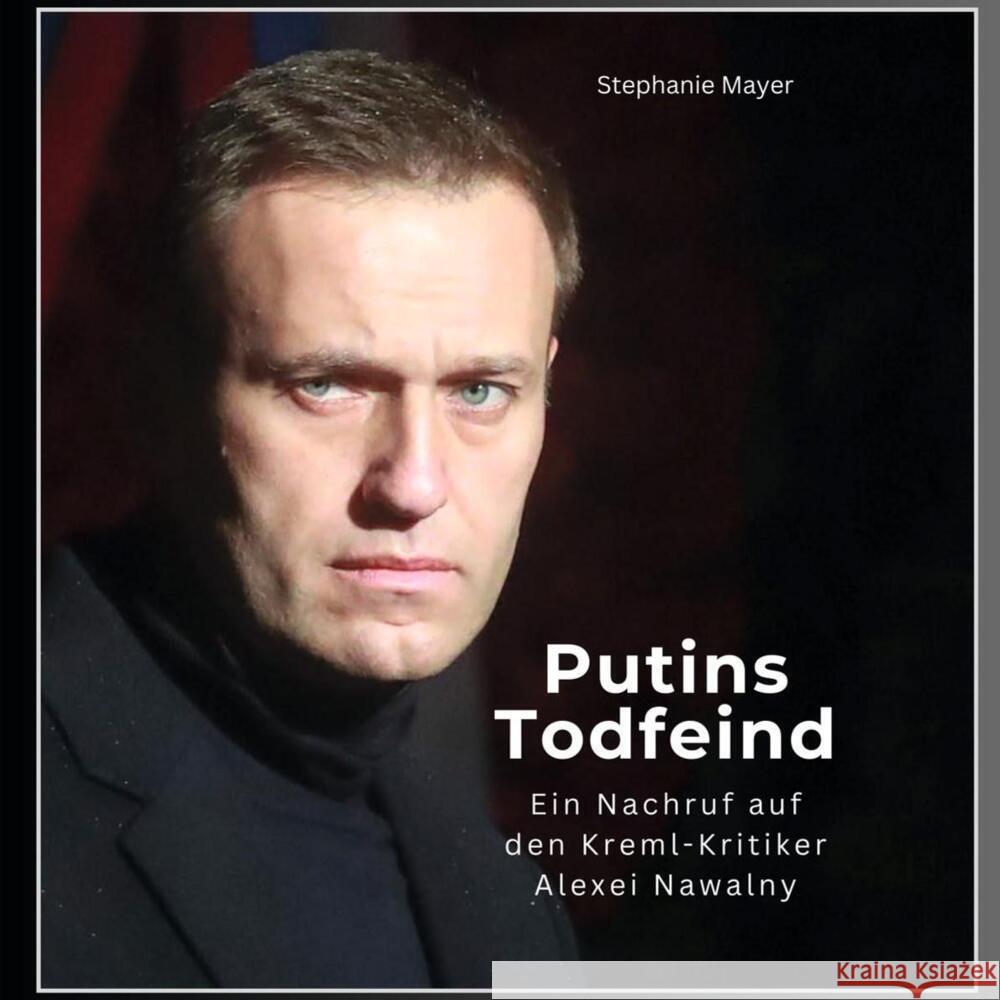 Putins Todfeind Mayer, Stephanie 9783750564831