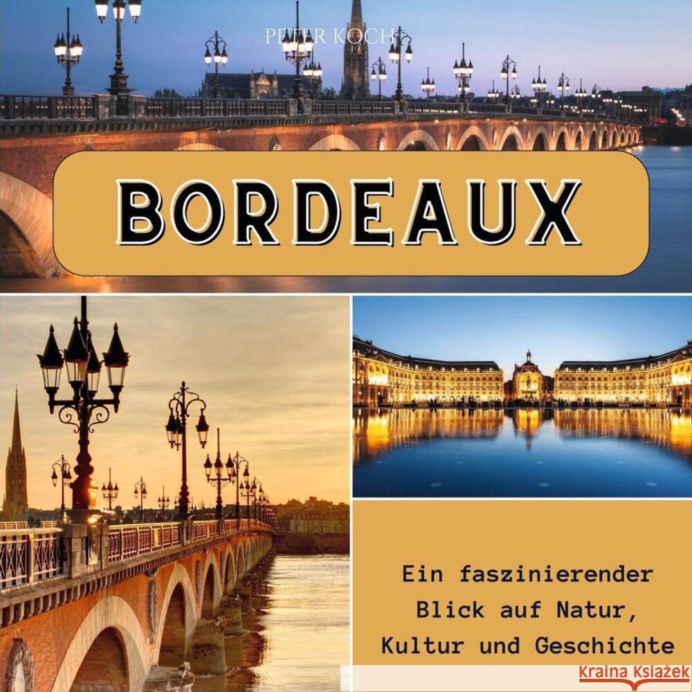 Bordeaux Koch, Peter 9783750565364 27amigos