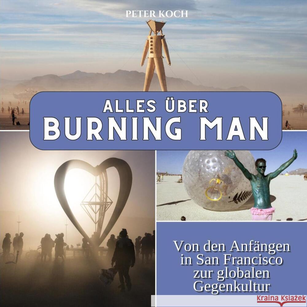 Alles über Burning Man Koch, Peter 9783750565562