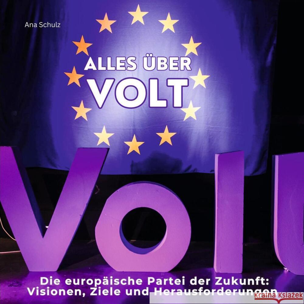 Alles über Volt Schulz, Ana 9783750568396