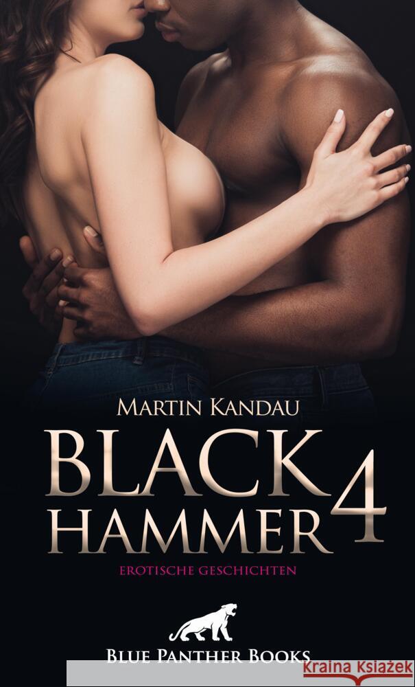 Black Hammer 4! Erotische Geschichten Kandau, Martin 9783750753044