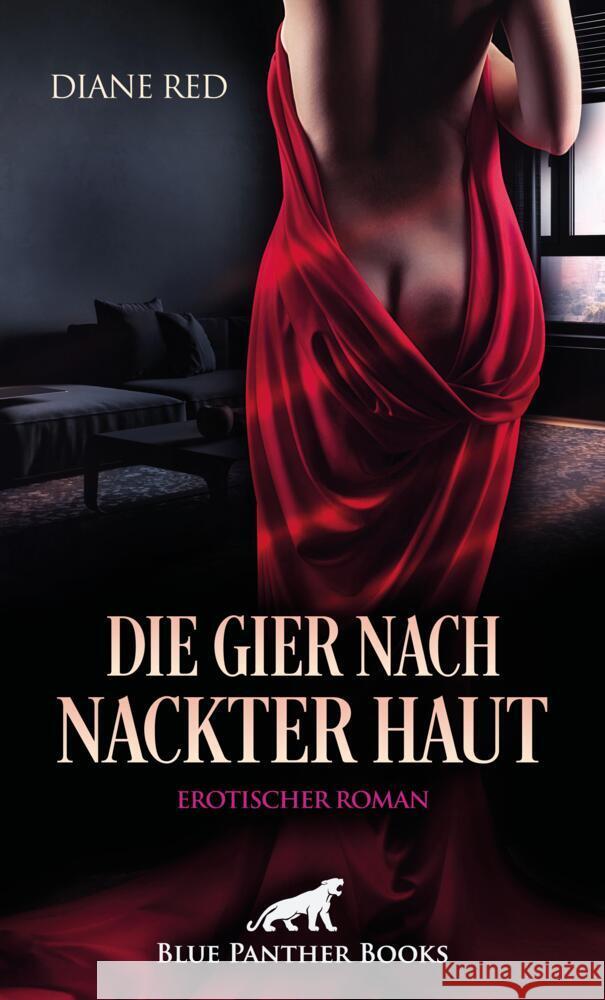 Die Gier nach nackter Haut | Erotischer Roman Red, Diane 9783750780675