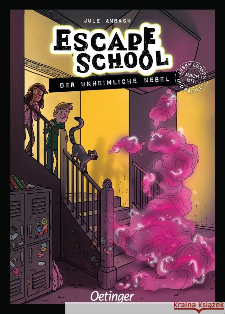 Escape School. Der unheimliche Nebel Ambach, Jule 9783751200400 Verlag Friedrich Oetinger GmbH