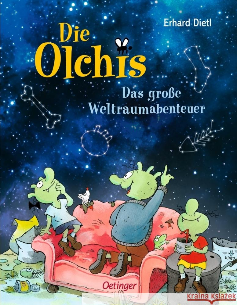 Die Olchis. Das große Weltraumabenteuer Dietl, Erhard 9783751200950 Verlag Friedrich Oetinger GmbH