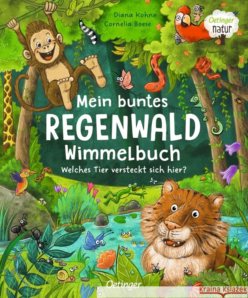 Mein buntes Regenwald Wimmelbuch. Welches Tier versteckt sich hier? Boese, Cornelia 9783751202114 VFO