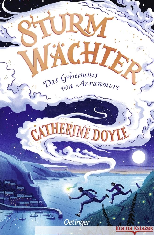 Sturmwächter 1. Das Geheimnis von Arranmore Doyle, Catherine 9783751202237 Verlag Friedrich Oetinger GmbH