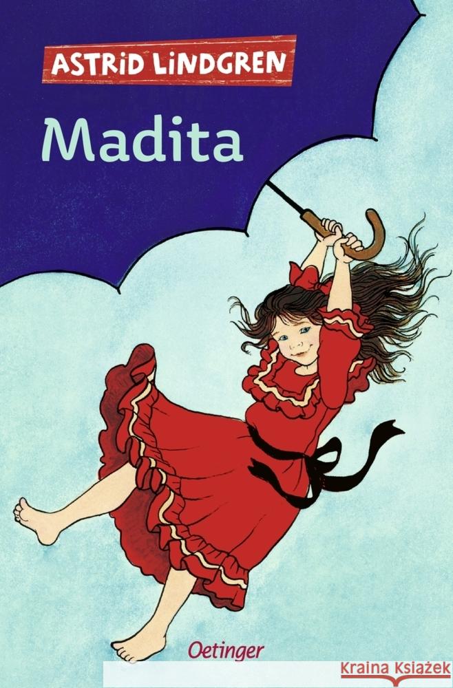 Madita 1 Lindgren, Astrid 9783751202305 Verlag Friedrich Oetinger GmbH