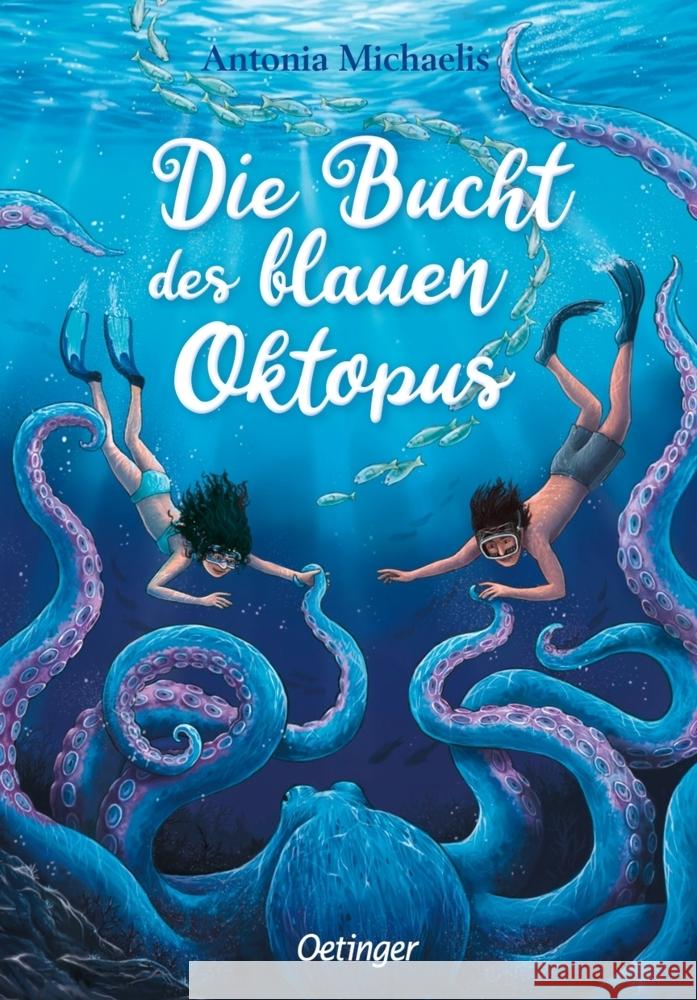 Die Bucht des blauen Oktopus Michaelis, Antonia 9783751202503