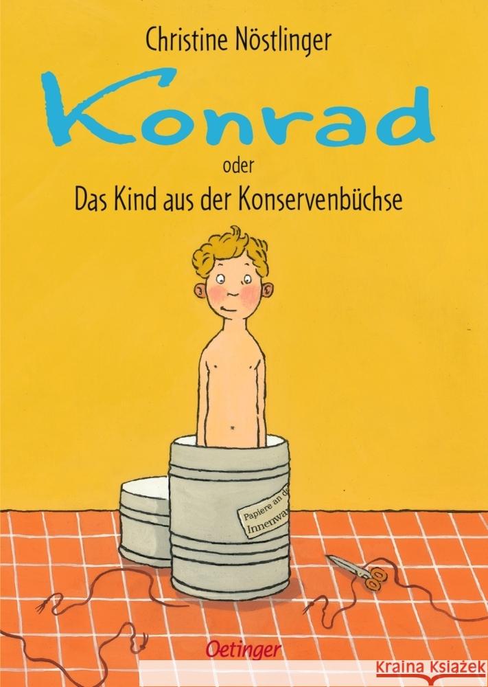 Konrad oder Das Kind aus der Konservenbüchse Nöstlinger, Christine 9783751202718