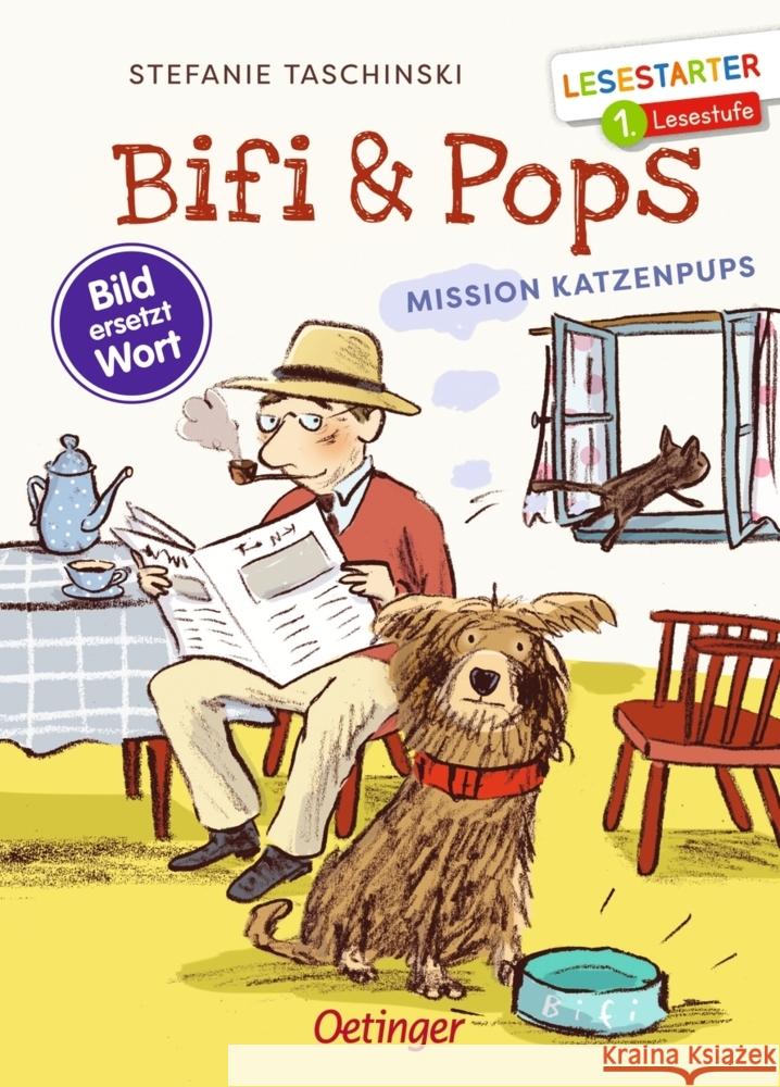 Bifi & Pops. Mission Katzenpups Taschinski, Stefanie 9783751202947 Oetinger