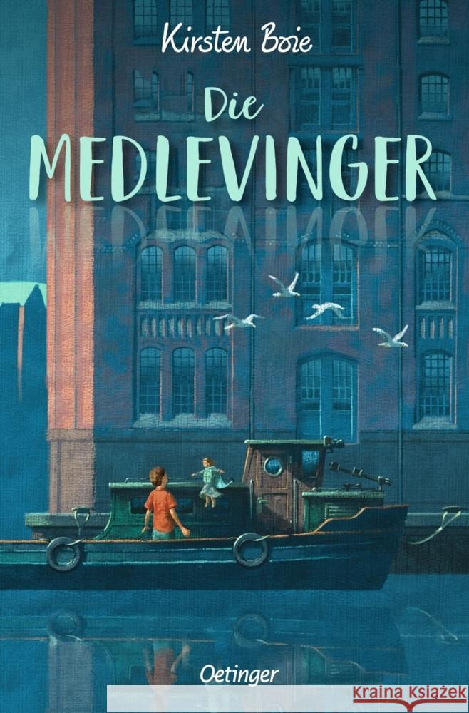 Die Medlevinger Boie, Kirsten 9783751203265 Oetinger