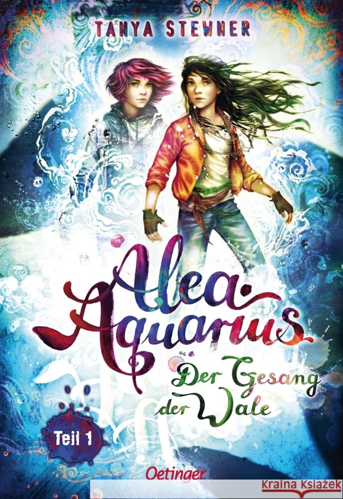 Alea Aquarius 9 Teil 1. Der Gesang der Wale Stewner, Tanya 9783751203418 Oetinger