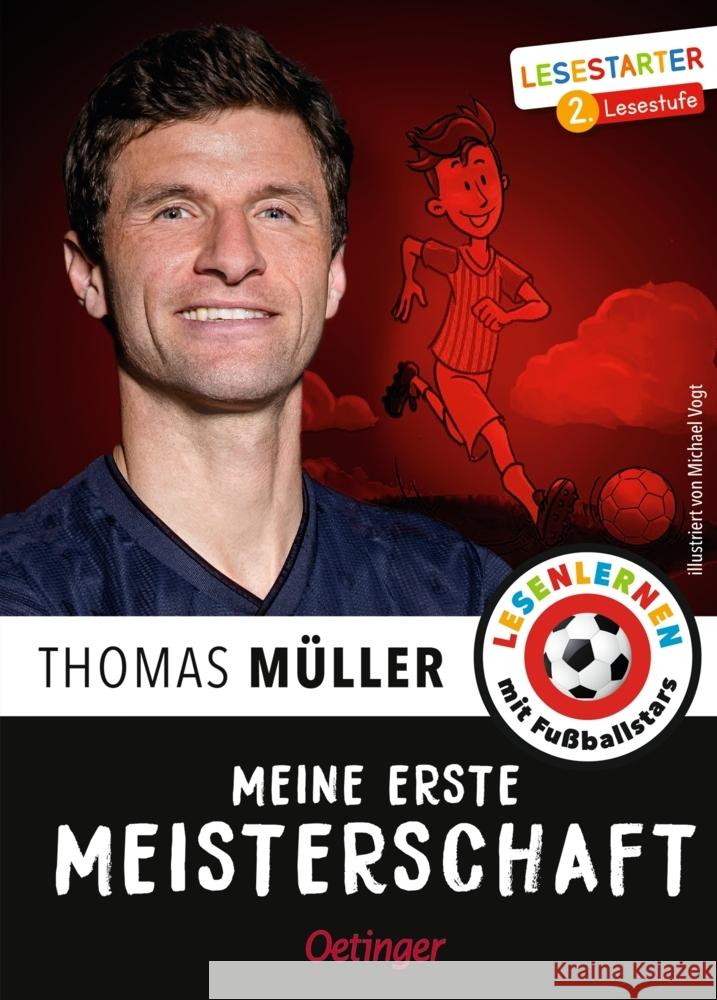 Meine erste Meisterschaft Müller, Thomas, Wolff, Julien 9783751204262 Oetinger