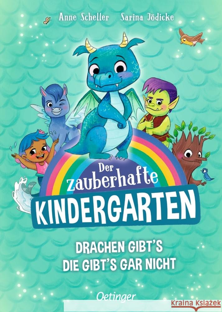 Der zauberhafte Kindergarten 1. Drachen gibt's, die gibt's gar nicht Scheller, Anne 9783751204736