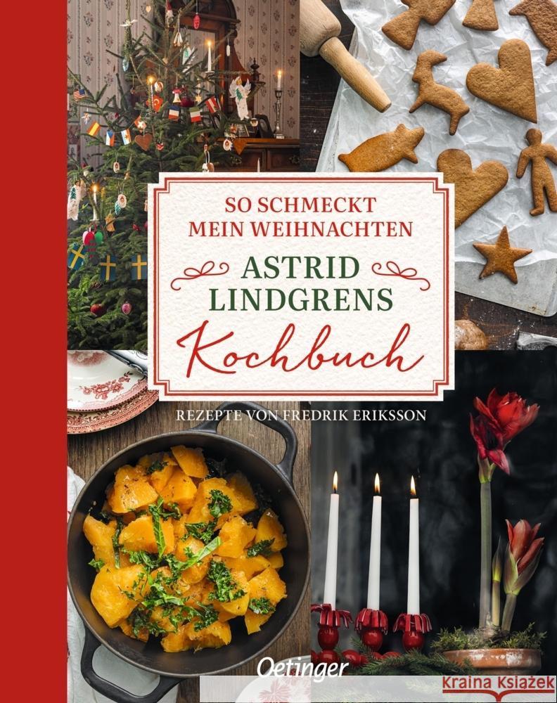 So schmeckt mein Weihnachten Lindgren, Astrid, Eriksson, Fredrik 9783751205160 Oetinger