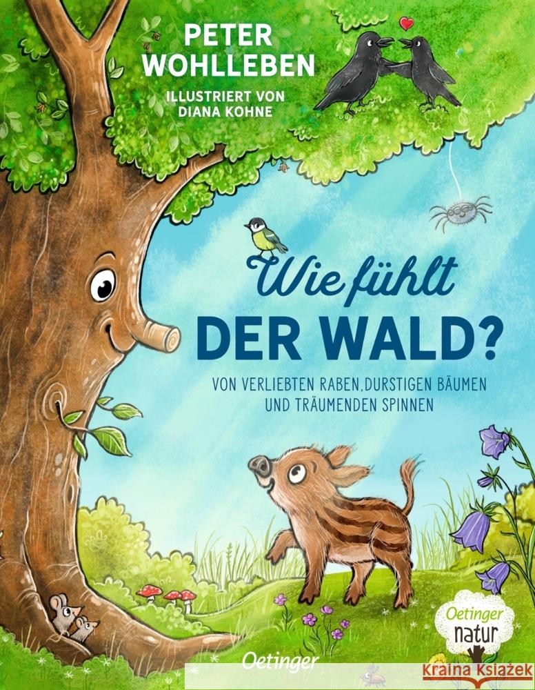 Wie fühlt der Wald? Wohlleben, Peter 9783751205542
