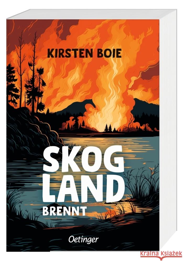 Skogland 3. Skogland brennt Boie, Kirsten 9783751205559