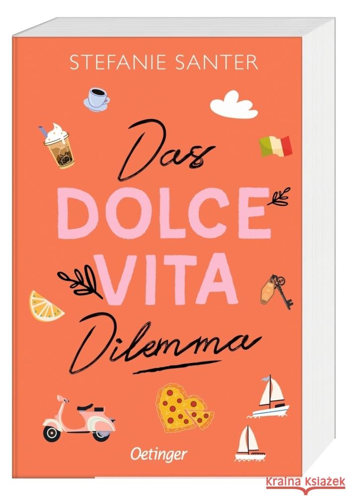 Das Dolce Vita Dilemma Santer, Stefanie 9783751205658