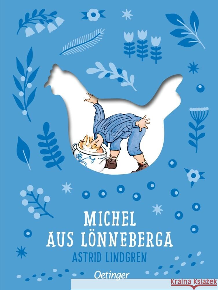 Michel aus Lönneberga 1. Michel in der Suppenschüssel Lindgren, Astrid 9783751206372