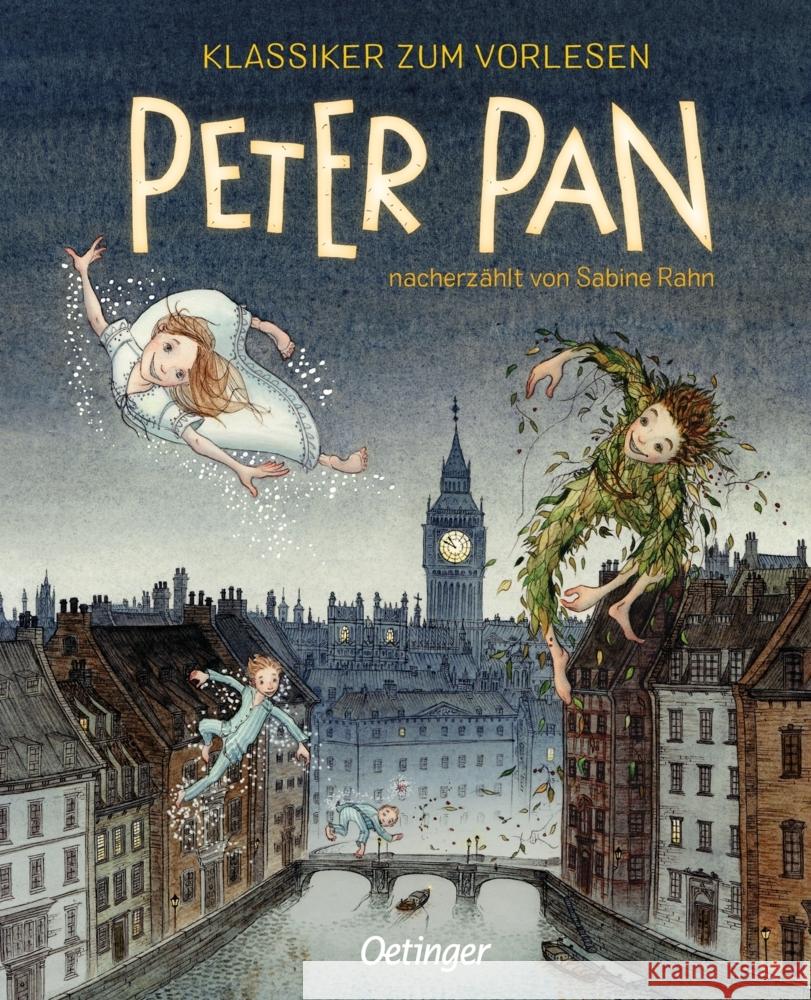 Klassiker zum Vorlesen. Peter Pan Rahn, Sabine 9783751206785 Oetinger