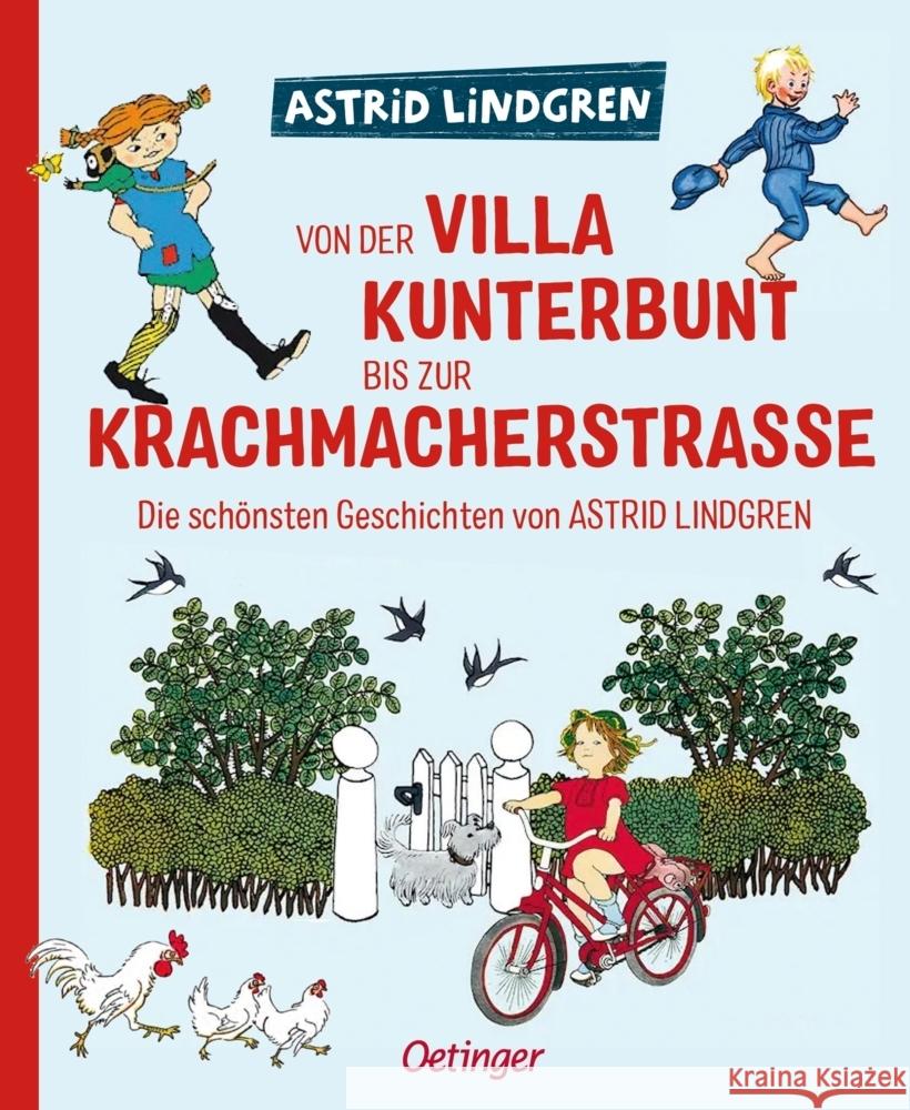 Von der Villa Kunterbunt bis zur Krachmacherstraße Lindgren, Astrid 9783751206853