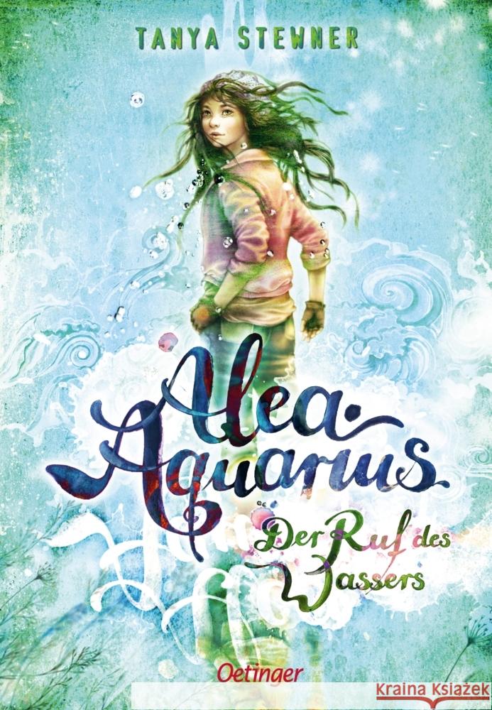 Alea Aquarius 1. Der Ruf des Wassers Stewner, Tanya 9783751207645