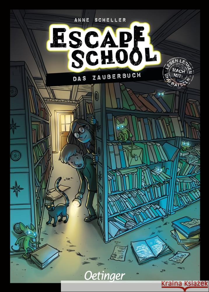 Escape School 1. Das Zauberbuch Scheller, Anne 9783751207713