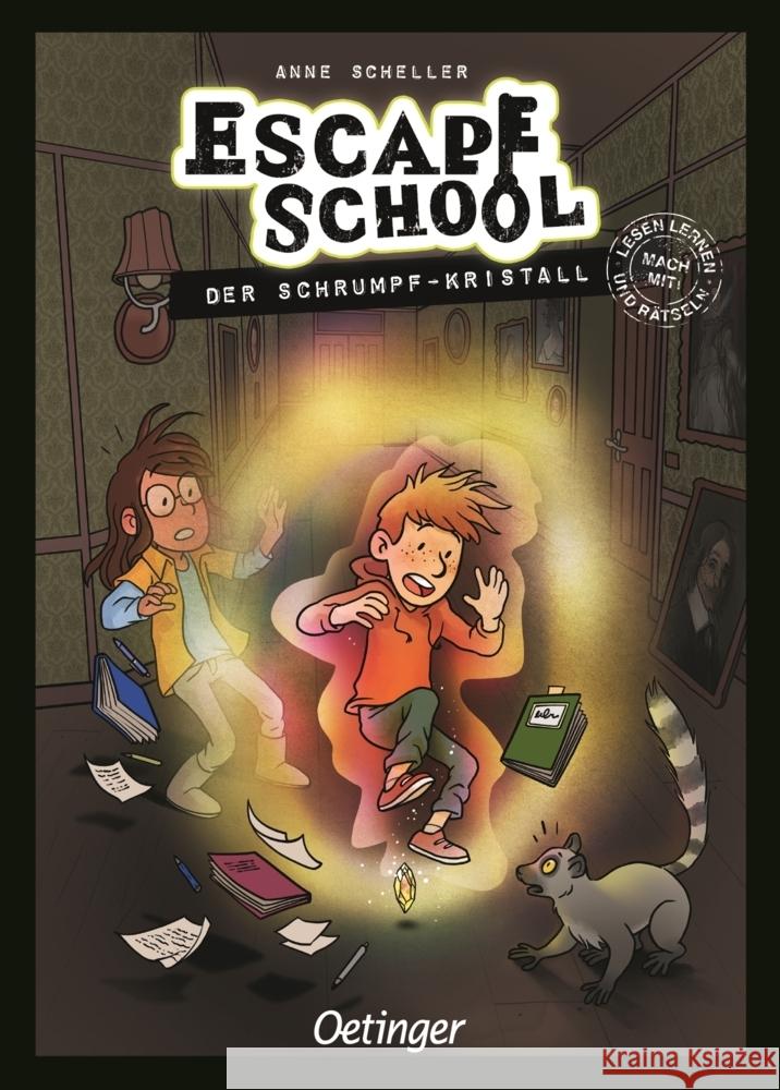 Escape School 3. Der Schrumpf-Kristall Scheller, Anne 9783751207720