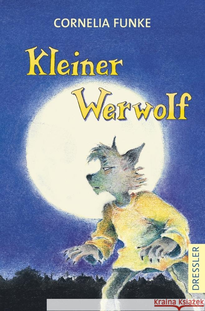 Kleiner Werwolf Funke, Cornelia 9783751300681