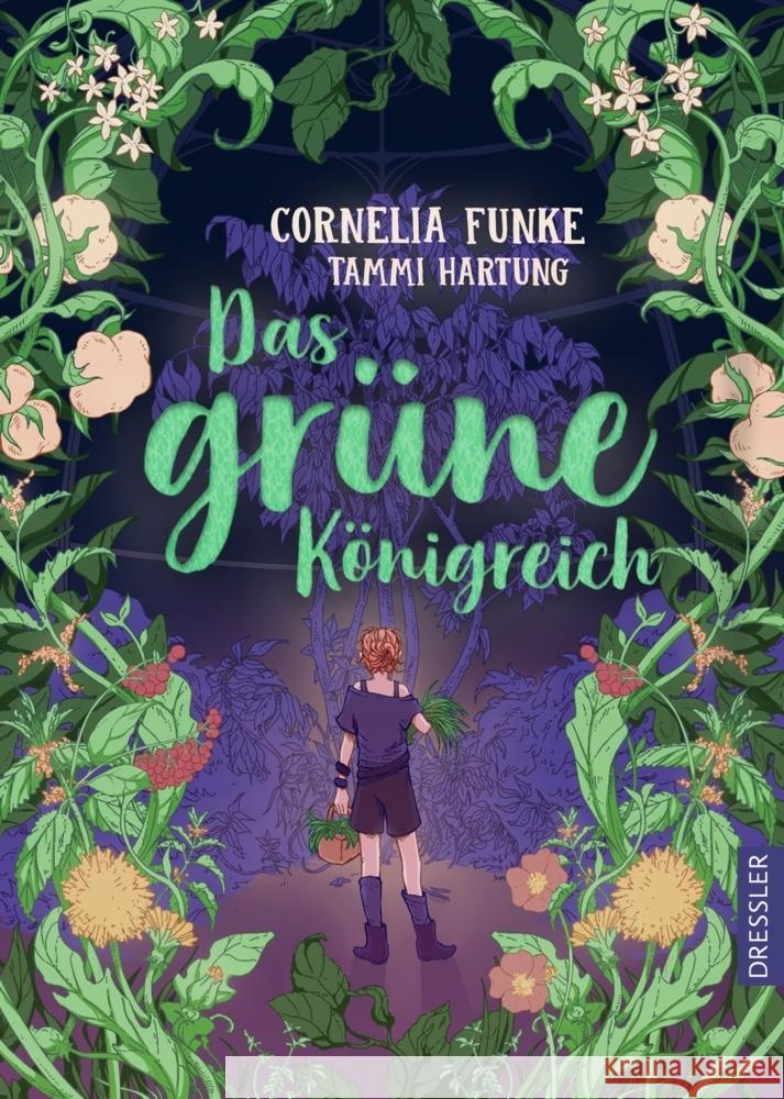 Das grüne Königreich Funke, Cornelia, Hartung, Tammi Ruth 9783751301060