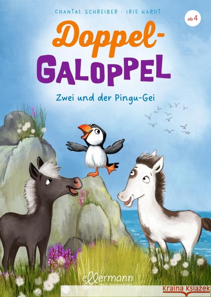 DoppelGaloppel 3. Zwei und der Pingu-Gei Schreiber, Chantal 9783751400770 Ellermann