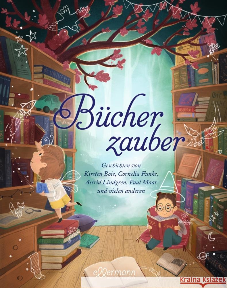 Bücherzauber Lindgren, Astrid, Schütze, Andrea, Orso, Kathrin Lena 9783751401234 Ellermann