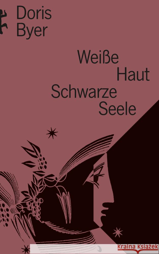 Weiße Haut Schwarze Seele Byer, Doris 9783751803632