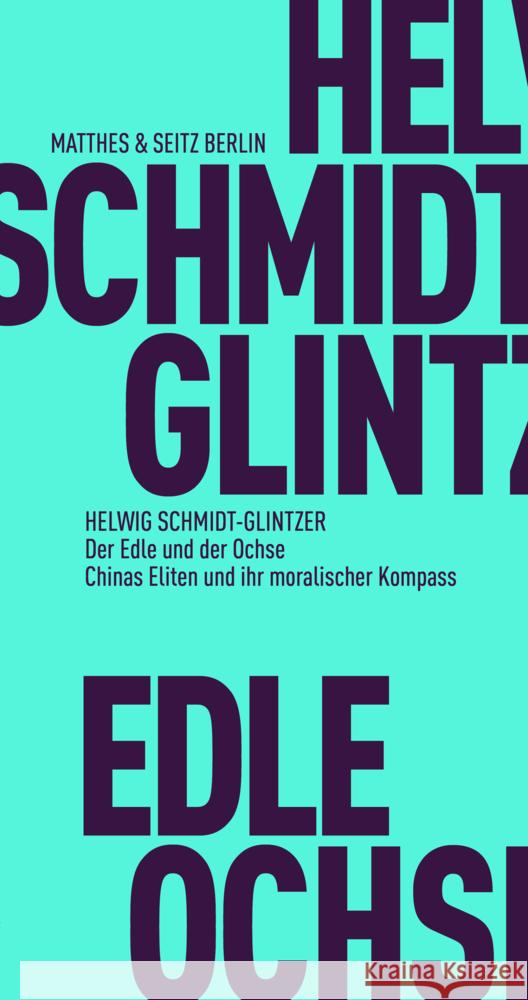 Der Edle und der Ochse Schmidt-Glintzer, Helwig 9783751805421