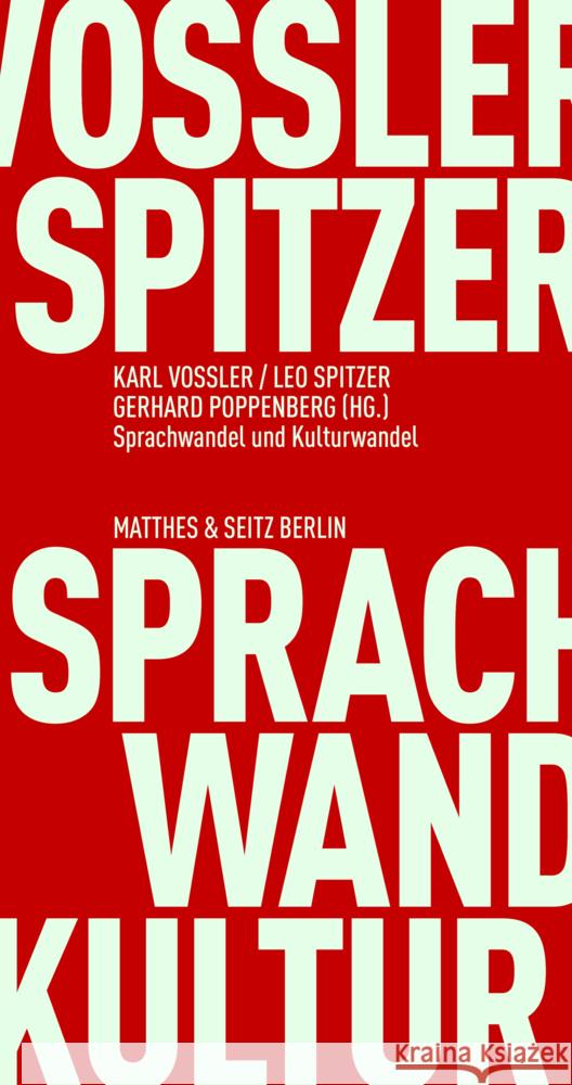 Sprachwandel und Kulturwandel Voßler, Karl, Spitzer, Leo 9783751805599