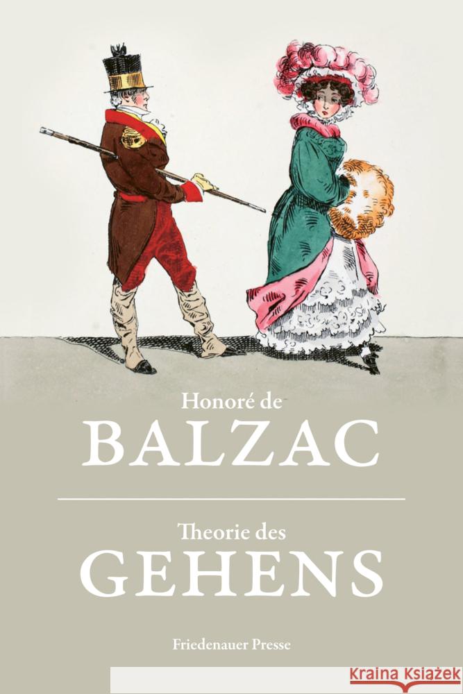 Theorie des Gehens Balzac, Honoré de 9783751806220 Matthes & Seitz Berlin